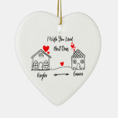隣に住んでくれたかったパーソナライズされた セラミックオーナメント (右)