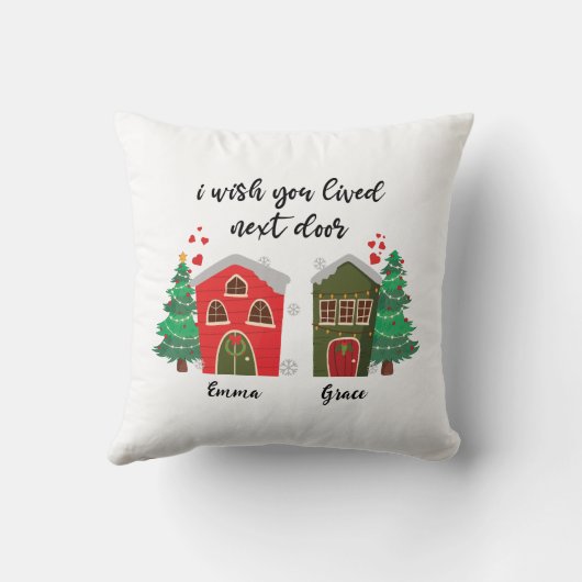 隣に住んでくれたのに |クリスマス最高のの友人 クッション (裏面)