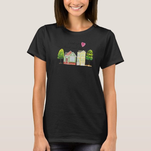 隣に住んでくれたのに Tシャツ (正面)
