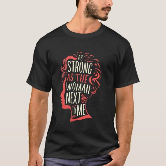 隣の女と同じくらい強い Tシャツ (正面)