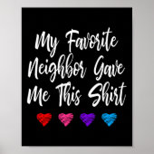 隣人お気に入りのが与えこのおもしろい ポスター (正面)