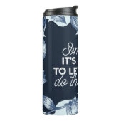 雄弁な沈黙は穏やかな装飾の芸術を引用 タンブラー (回転左)