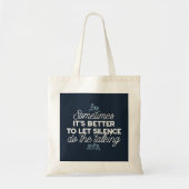 雄弁な沈黙は穏やかな装飾の芸術を引用 トートバッグ (正面)