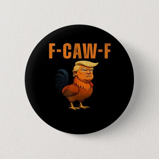 雄鶏 F-Caw-F アンチクラシック 缶バッジ (正面)