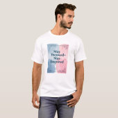 集中力を保ち、インスピレーションを受け続ける Tシャツ (正面フル)