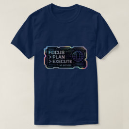 集中 計画 実行 言い訳なし | モチベーション Tシャツ