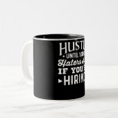 雇ったらあなたの嫌悪症が頼むまで強いて下さい ツートーンマグカップ (正面左)