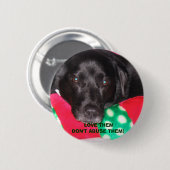 雑多な08-12-06 003は、それらを乱用しませんそれらを愛します! 缶バッジ (正面&裏面)