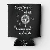 雑草を見る人もいれば、願いが冷やすのを見る人もいる 缶クーラー (正面)