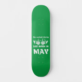 雛クールが五生まれ月生誕生日に入る スケートボード (正面)