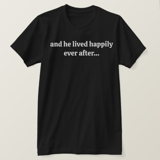 離婚おめでとう+冗談 シングル父のユーモアTシャツ Tシャツ (デザイン正面)