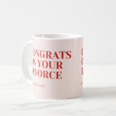 離婚おめでとう+嫌いだった彼氏 コーヒーマグカップ (正面左)