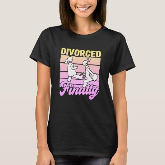離婚した最終的に女性離婚パーティー供給 Tシャツ (正面)
