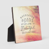 難しい道が美しい目的地に通じる フォトプラーク (正面)