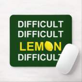 「難しい、難しい、レモン、難しい」 マウスパッド (マウス)