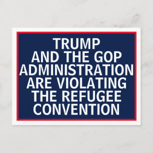 難民条約移民に違反するトランプGOP ポストカード