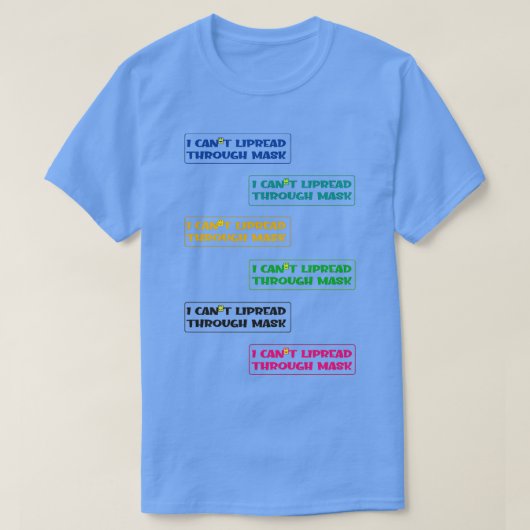 難聴引用文I CANx27Tリードスルーマスク Tシャツ (デザイン正面)