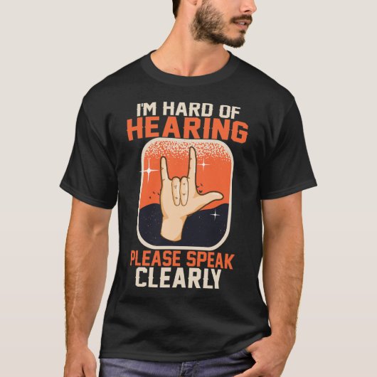 難聴認識度引用文ASL標識Lanの懸命 Tシャツ (正面)
