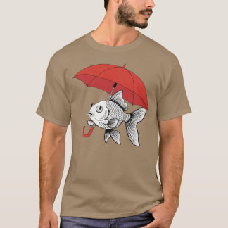 雨でも晴れでも - 傘を持つ魚の面白いTシャツ Tシャツ