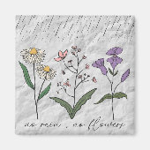 雨なし花を奨励するやる気を起こさせる引用文 マグネット (正面)