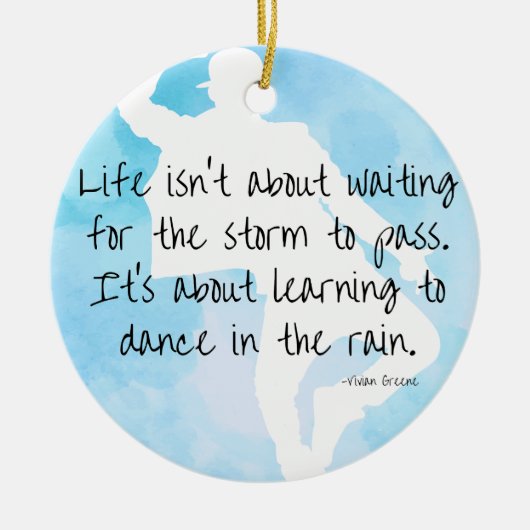 雨の中で踊る年ビビアン・グリーン引用文 セラミックオーナメント (正面)