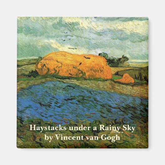 雨の空の下の麦畑(Haystacks Under a Rainy Sky)by ヴィンセント・ヴァン マグネット (正面)