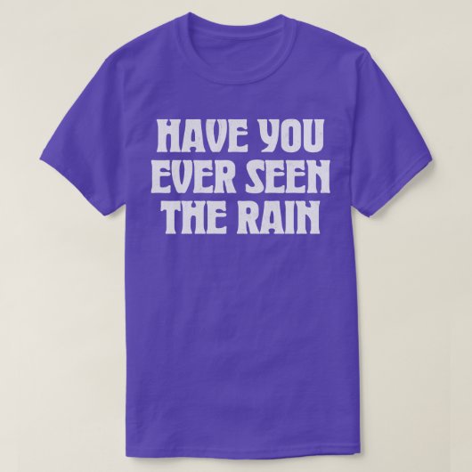 雨を見たことがあるか Tシャツ (デザイン正面)