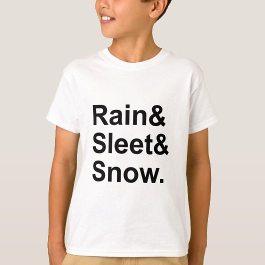 雨 みぞれ 雪 | 郵便の天候条件 Tシャツ (正面)