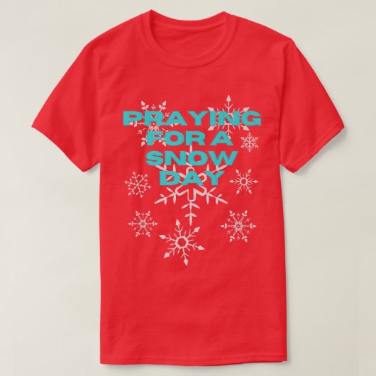 雪おもしろい雪の日祈スキー雪のためのスノーフレーク Tシャツ (デザイン正面)