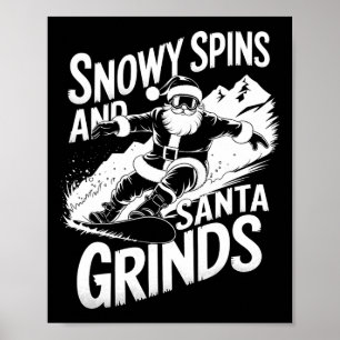 雪がスピンSanta GrindsスノーボーダーChristmas Sno ポスター