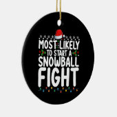 雪だるま式のクリスマス戦いを始める可能性が高い セラミックオーナメント (右)