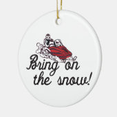 雪で持って来て下さい セラミックオーナメント (左)