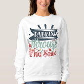 雪のクリスマスのことわざをダビングすおもしろいる スウェットシャツ (正面)