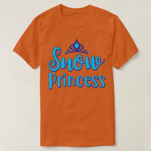 雪のプリンセスの最高の贈り物はプリンセスファンの愛 Tシャツ (デザイン正面)