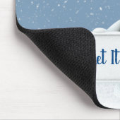 雪の人 LET IT SNOW サイン付き マウスパッド (コーナー)