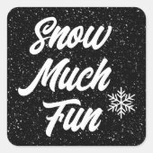 雪の多くのおもしろい雪の黒 スクエアシール (正面)