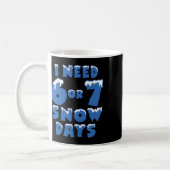 雪の日が6日7日必要です 面白い雪の日 先生と生徒 コーヒーマグカップ (左)