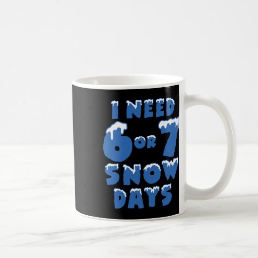 雪の日が6日7日必要です 面白い雪の日 先生と生徒 コーヒーマグカップ (右)