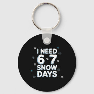 雪の日が6日7日欲しい 面白い雪の日 先生と学校 キーホルダー