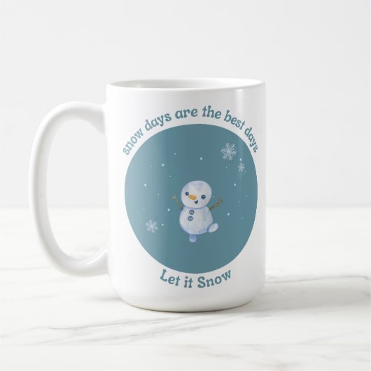 雪の日は最高の日 コーヒーマグカップ (左)