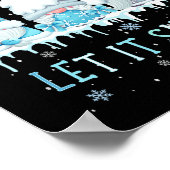 雪の日サポーターそれを雪かわいい青い格言Xma ポスター (角)