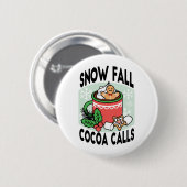 雪の秋ココアコールでウォームアップ – Winter Drink 缶バッジ (正面&裏面)