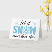 雪は他の場所で降って - 面白い冬のデザイン カード (黄色い花)