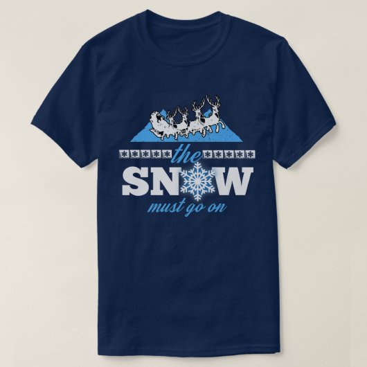 雪は冬の雪の環境保護主義者Chに行かなければならない Tシャツ (デザイン正面)