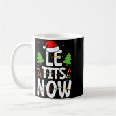 雪よ降れ今を楽しくクリスマス冬のユーモア コーヒーマグカップ (左)