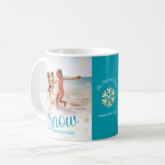 雪を他の場所に雪をおもしろいビーチ写真名 コーヒーマグカップ (正面左)