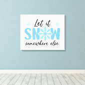 雪を別の場所に降らせる – 冬おもしろいのデザイン キャンバスプリント (インサイチュ (ウッドフロア))