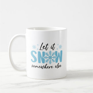 雪を別の場所に降らせる – 冬おもしろいのデザイン コーヒーマグカップ