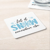 雪を別の場所に降らせる – 冬おもしろいのデザイン スクエアペーパーコースター (アングル)