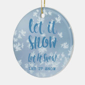 雪を降らせろ雪を降らせろ! セラミックオーナメント (左)